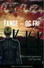 Bok fange og fri av Helge Norseth Bok Fange og fri av Helge Norseth