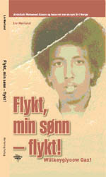 Flykt min s&oslash;nn av Liv M&oslash;rland