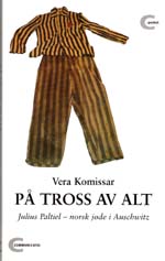 P&aring; tross av alt av Vera Kommisar